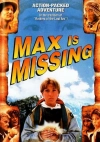 Макс пропал без вести